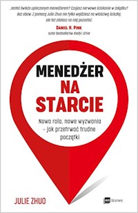 Menedżer na starcie - Zhuo Julie - ebook + książka