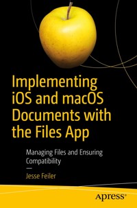 Implementing iOS and macOS Documents with the Files App - Jesse Feiler - ebook