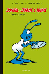 Jonka, Jonek i Kleks. Wydanie jubileuszowe. Tom 3 - Paweł Szarlota - książka
