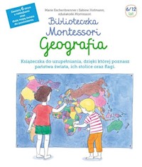 Biblioteczka Montessori Geografia - Eschenbrenner Marie, Hofmann Sabine - książka