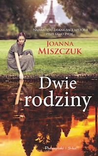 Dwie rodziny - Joanna Miszczuk - audiobook + książka