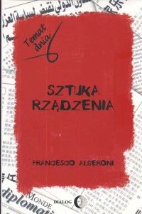 Sztuka rządzenia - Francesco Alberoni - ebook + książka