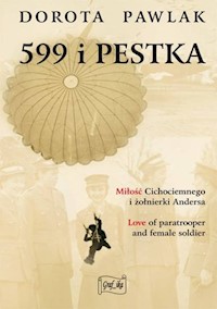 599 i Pestka - Pawlak Dorota - książka