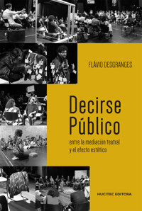 Decirse Público - Flávio Desgranges - ebook