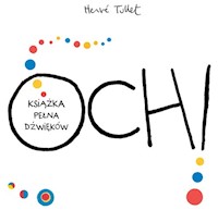 Och Książka pełna dźwięków - Herve Tullet - książka