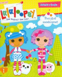 Lalaloopsy przyjęcie urodzinowe -  - książka