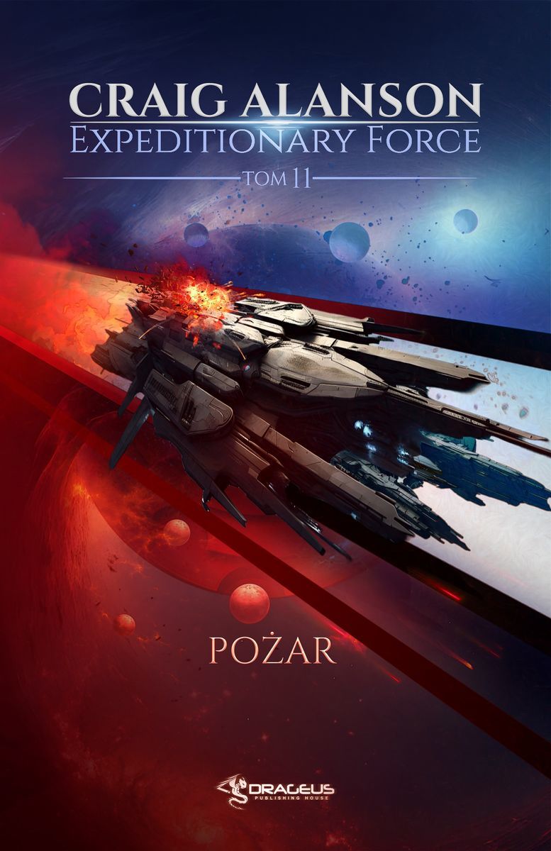 Pożar. Seria Expeditionary Force. Tom 11 - Craig Alanson - książka