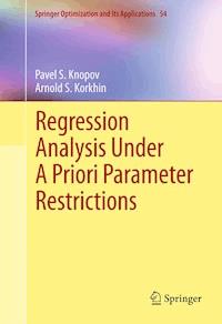 Regression Analysis Under A Priori Parameter Restrictions - Pavel S. Knopov - ebook