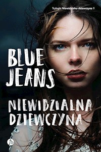 Niewidzialna dziewczyna - Jeans Blue - książka