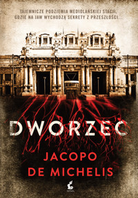 Dworzec - Jacopo De Michelis - ebook + książka