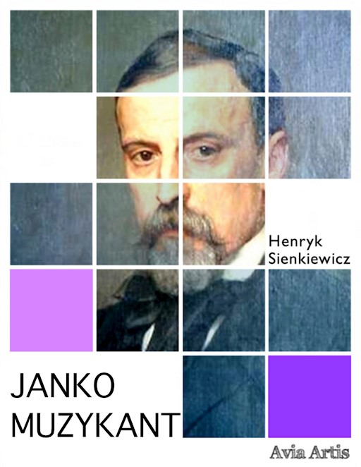 Janko Muzykant - Henryk Sienkiewicz - Ebook + Audiobook - Legimi Online