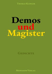 Demos und Magister - Thomas Klinger - ebook