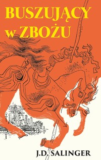 Buszujący w zbożu - J. D. Salinger - książka