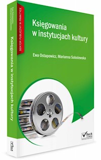 Księgowania w instytucjach kultury - Ostapowicz Ewa, Sobolewska Marianna - książka