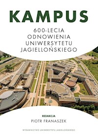 Kampus 600-lecia Odnowienia Uniwersytetu Jagiellońskiego -  - książka