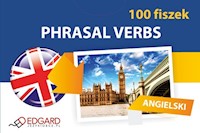 Angielski 100 Fiszek Phrasal Verbs - Pytlińska Zuzanna - książka