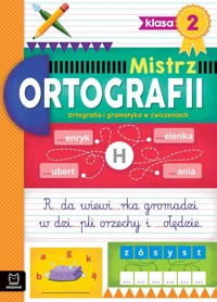 Mistrz ortografii klasa 2 Ortografia i gramatyka w ćwiczeniach - Wielocha Antonina - książka
