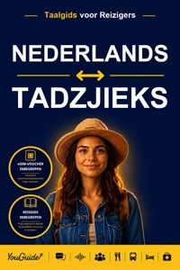 The Language Guide for Travelers - Dutch to Tajik - YouGuide - ebook