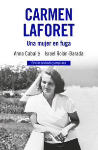 Carmen Laforet - Anna Caballé - ebook