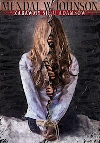 Zabawmy się u Adamsów - Johnson Mendal W. - książka