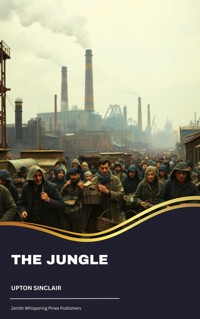 The Jungle - Upton Sinclair - ebook