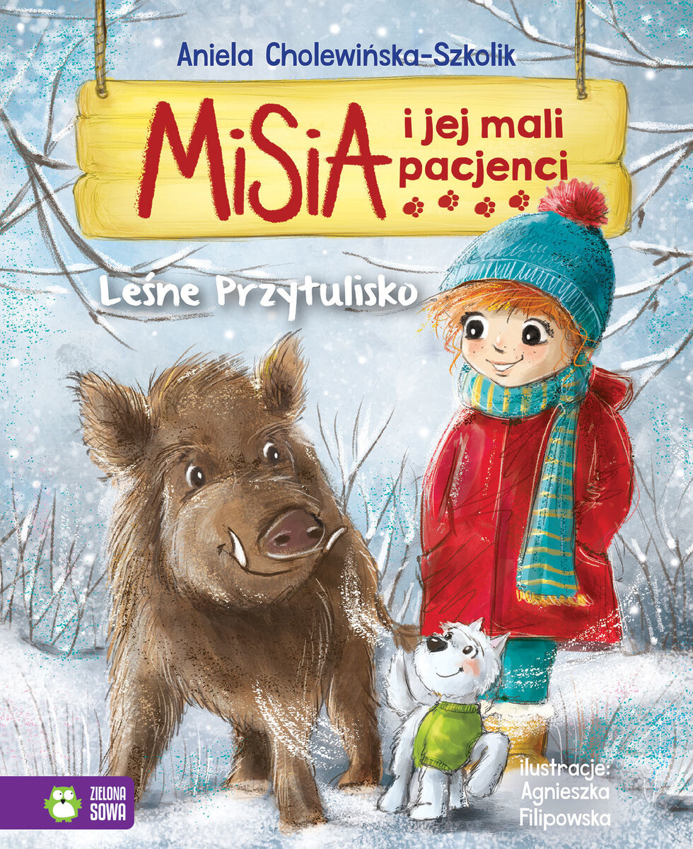 Misia i jej mali pacjenci. Leśne przytulisko - Aniela Cholewińska-Szkolik - audiobook + książka