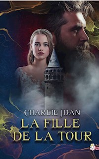 La fille de la tour - Charlie Jdan - ebook