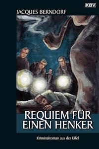Requiem für einen Henker - Jacques Berndorf - ebook