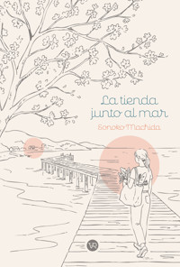 La tienda junto al mar - Sonoko Machida - ebook
