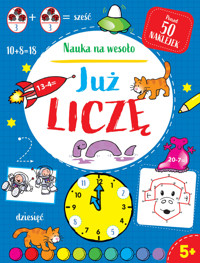 Nauka na wesoło. Już liczę 5+ - Peter Patillla, Adam Linley (ilustr.) - książka