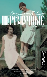 Неразлучные - Симона де Бовуар - ebook