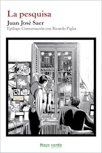 La pesquisa - Juan José Saer - ebook