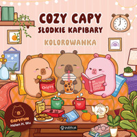 Cozy Capy. Słodkie kapibary. Kolorowanka - Helen H. Wu - książka
