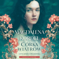 Córka wiatrów - Magdalena Kordel - audiobook + książka