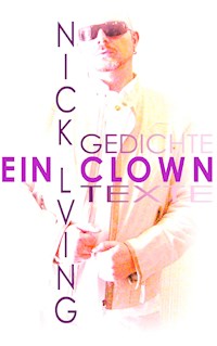 Ein Clown - Nick Living - ebook