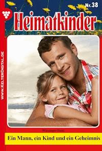 Ein Mann, ein Kind und ein Geheimnis - Dani Wiesinger - ebook