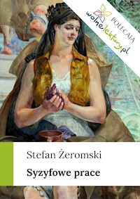 Syzyfowe prace - Stefan Żeromski - ebook + audiobook + książka