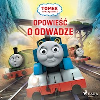 Tomek i przyjaciele - Opowieść o odwadze - Mattel - ebook + audiobook