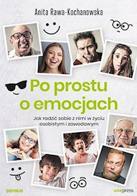 Po prostu o emocjach. - Rawa-Kochanowska Anita - książka