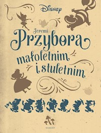 Jeremi Przybora małoletnim i stuletnim - Przybora Jeremi - książka