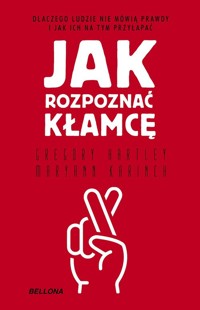 Jak rozpoznać kłamcę - Hartley Gregory,Karinch Maryann - książka