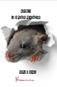 Ratmus, la grande revanche - Serge Revel - ebook