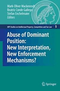Abuse of Dominant Position: New Interpretation, New Enforcement Mechanisms? -  - ebook