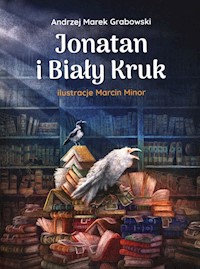 Jonatan i Biały Kruk - Andrzej Grabowski - książka