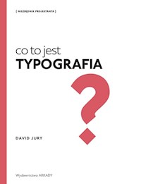 Co to jest Typografia? - Jury David - książka