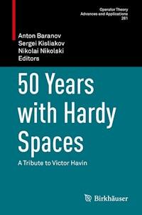 50 Years with Hardy Spaces -  - ebook
