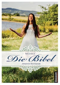 Die Bibel (Teil 2/2) - Johannes Biermanski - ebook