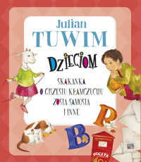 Julian Tuwim dzieciom - Tuwim Julian - książka