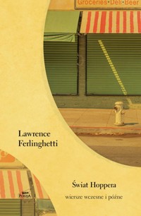 Świat Hoppera Wiersze wczesne i późne - Ferlighetti Lawrence - książka