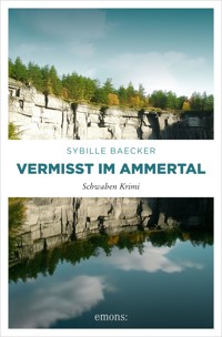 Vermisst im Ammertal - Sybille Baecker - ebook